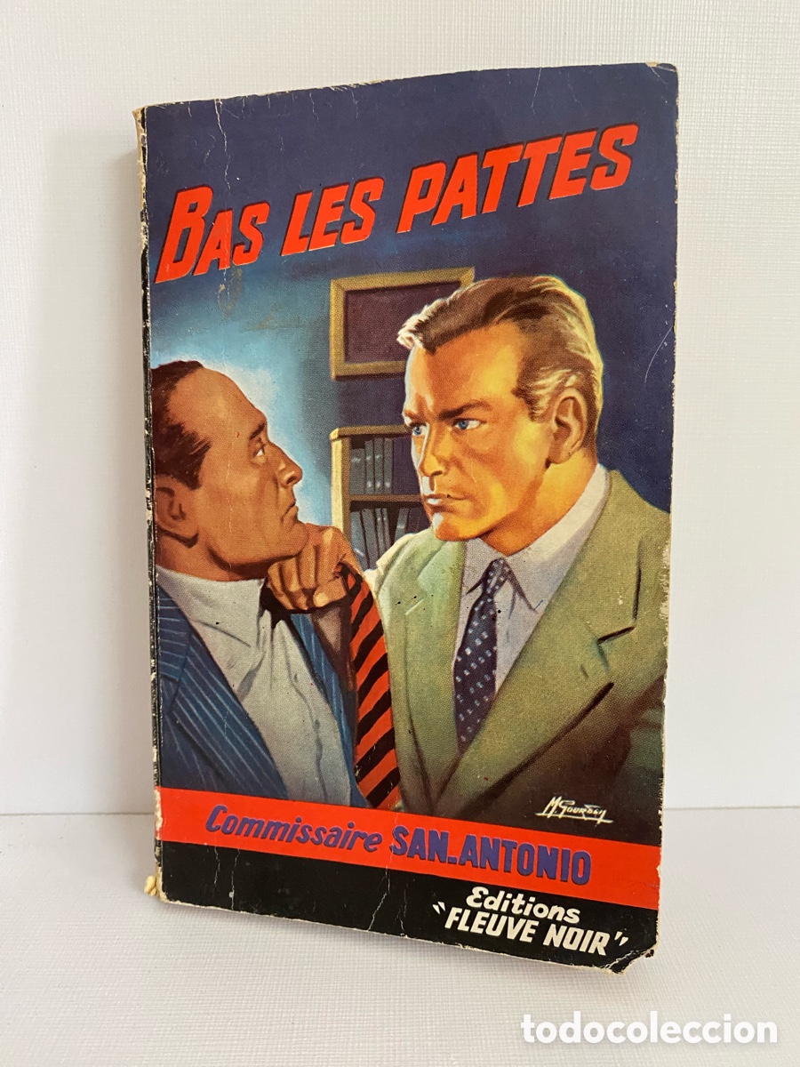 Libros de segunda mano: Bas Les Pattes Commissarie San Antonio // Editions Fleuve Noir