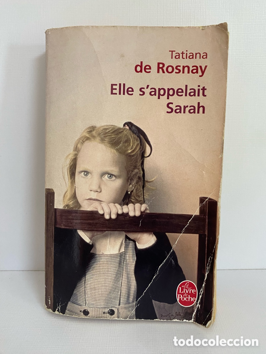 Libros de segunda mano: Elle s'appelait Sarah // Tatiana de Rosnay - Livre de Poche