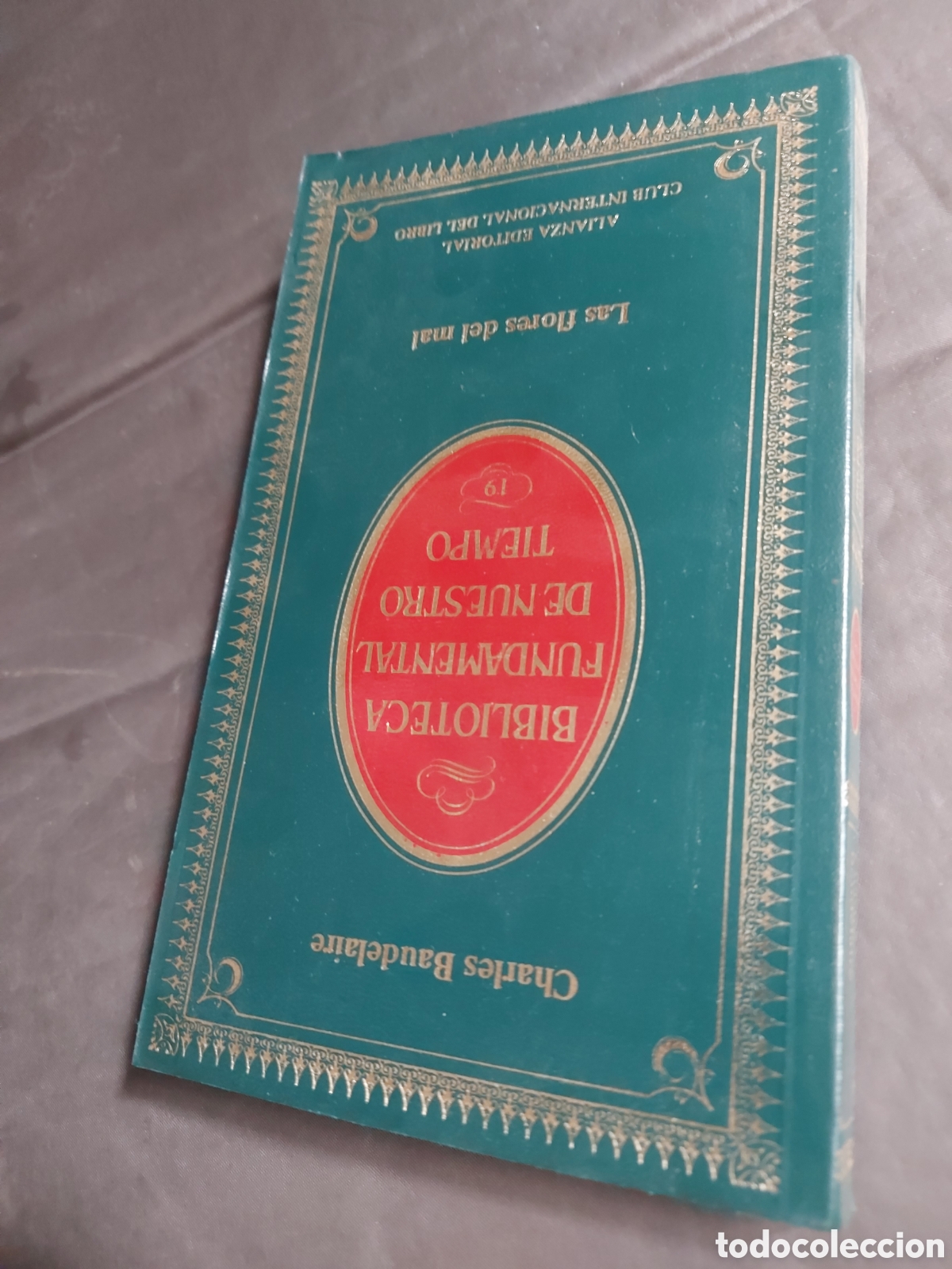 Libros de segunda mano: LAS FLORES DEL MAL a&ntilde;o 1984