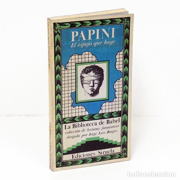 Libros de segunda mano: PAPINI (Giovanni). El espejo que huye