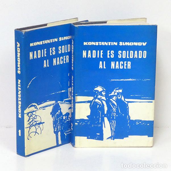 Libros de segunda mano: S&Iacute;MONOV (Konstant&iacute;n). Nadie es soldado al nacer