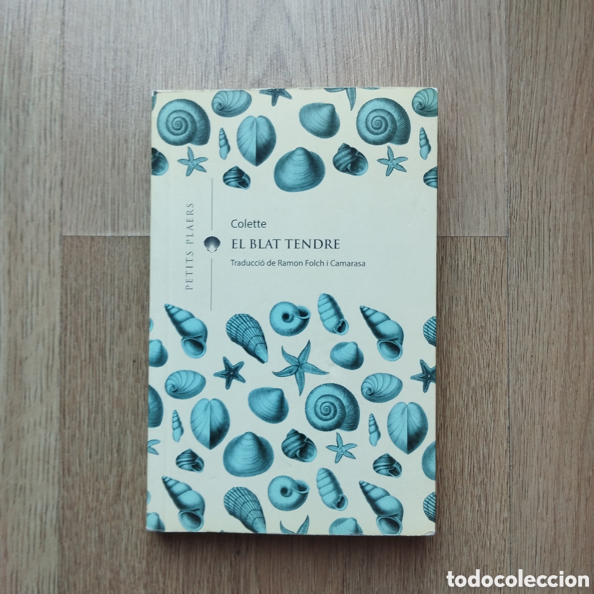 Libros de segunda mano: COLETTE EL BLAT TENDRE PLAERS DE VIENA