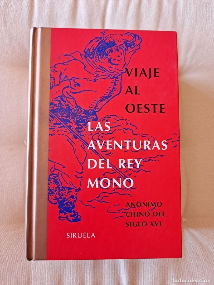 Libros de segunda mano: Viaje al Oeste - Las aventuras del rey mono - Siruela