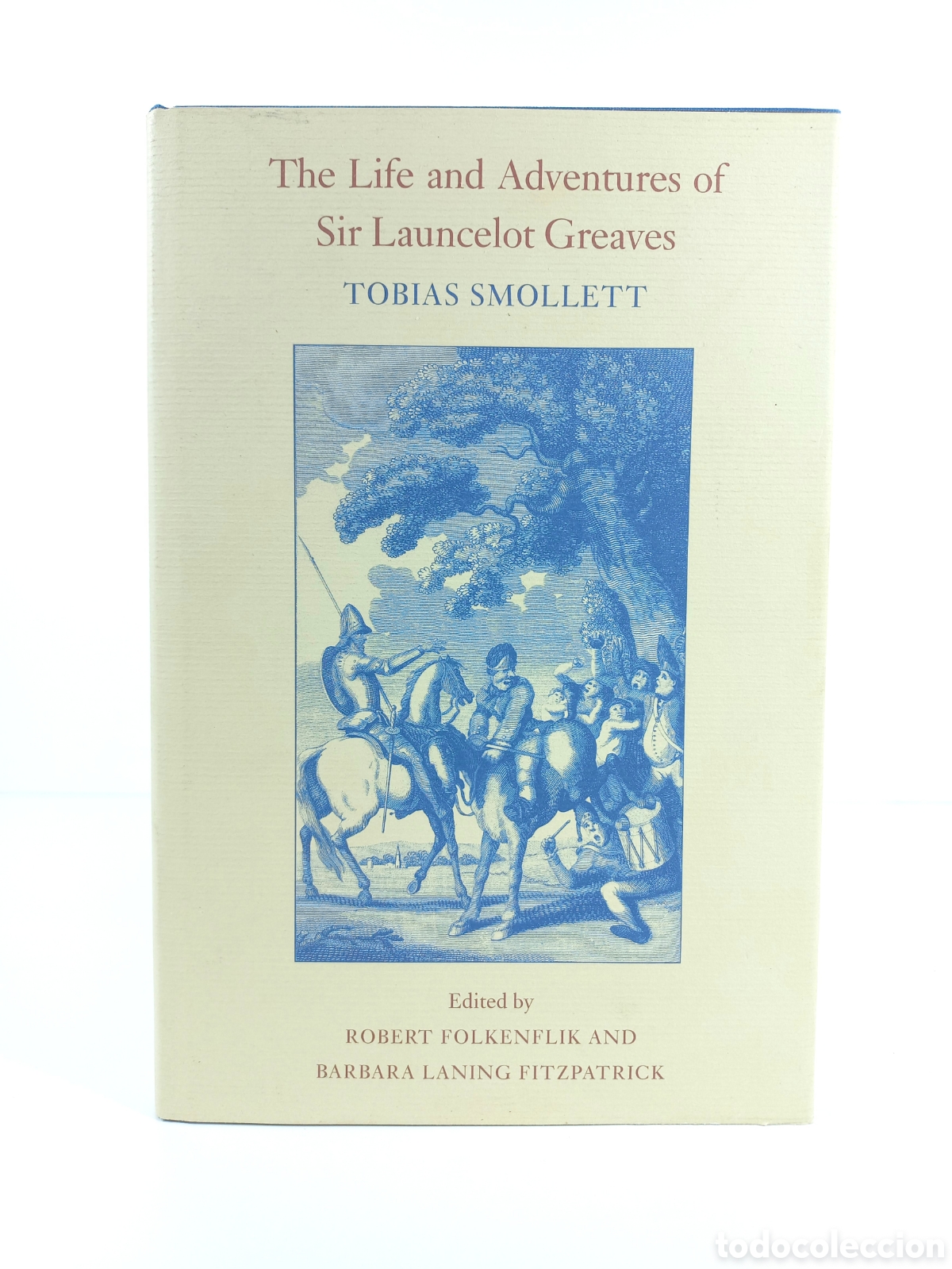 Libros de segunda mano: The Life and Adventures of Sir Launcelot Greaves. Tobias Mollet. The University of Georgia Press