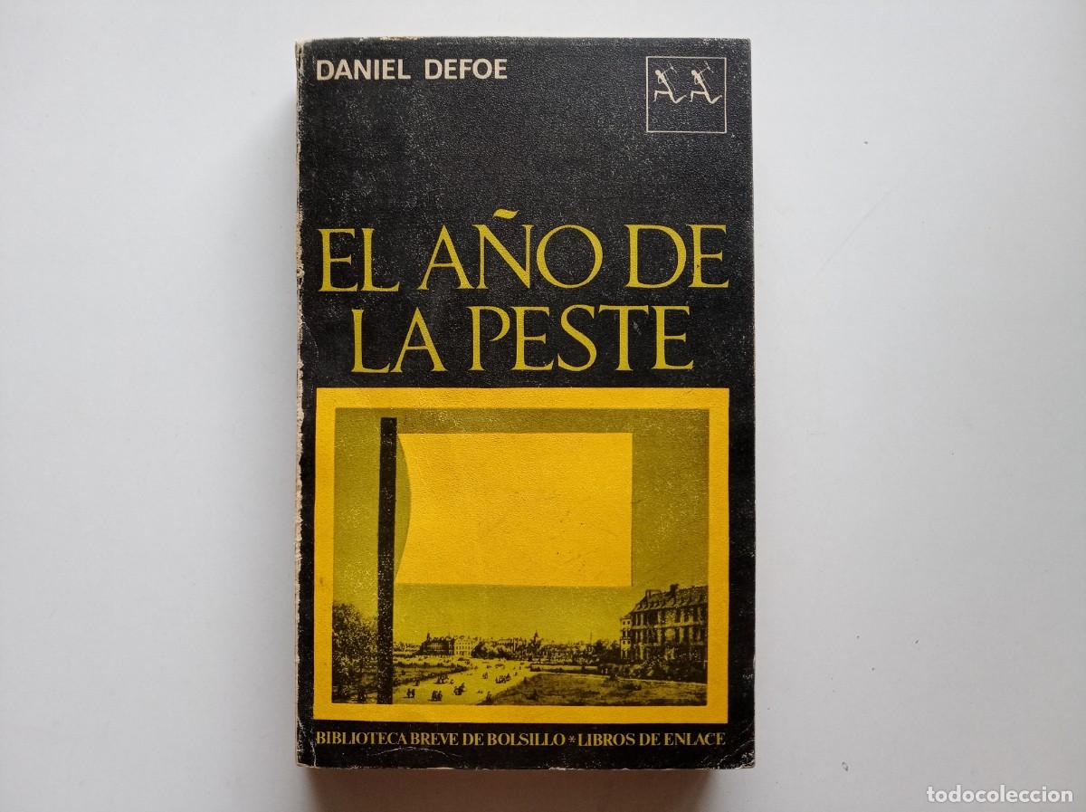 Libros de segunda mano: DANIEL DEFOE. DIARIO DEL A&Ntilde;O DE LA PESTE. 1969.