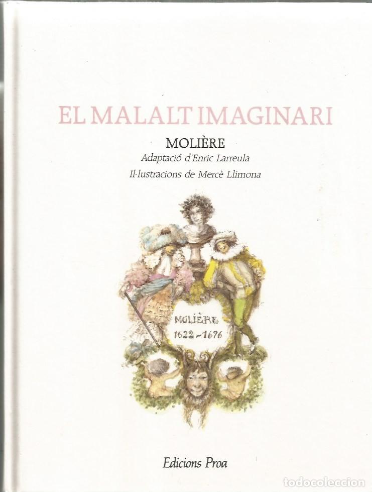 Libros de segunda mano: EL MALALT IMAGINARI - MOLI&Egrave;RE