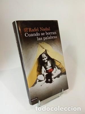 Libros de segunda mano: Rafel Nadal. Cuando se borran las palabras