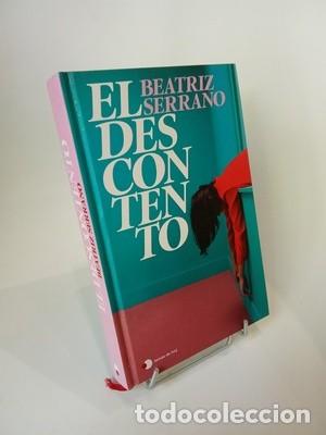 Libros de segunda mano: Beatriz Serrano. El descontento