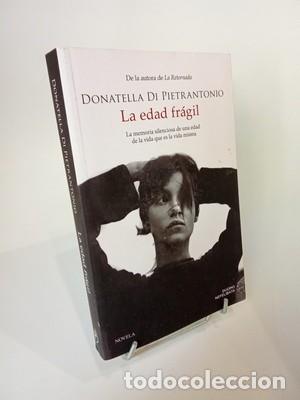 Libros de segunda mano: Donatella di Pietrantonio. La edad fr&aacute;gil