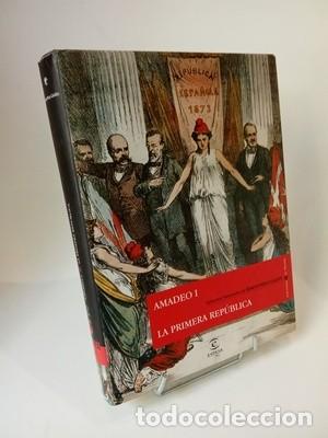 Libros de segunda mano: Benito P&eacute;rez Gald&oacute;s. Episodios Nacionales. Amadeo I. La Primera Rep&uacute;blica
