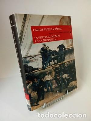 Libros de segunda mano: P&eacute;rez Gald&oacute;s. Episodios Nacionales. Carlos VI en La R&aacute;pita. La vuelta al mundo en La Numancia