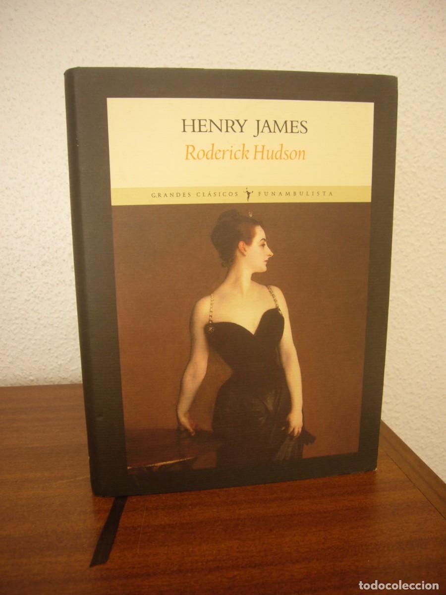 Libros de segunda mano: HENRY JAMES: RODERICK HUDSON (FUNAMBULISTA, GRANDES CL&Aacute;SICOS, 2006) TAPA DURA
