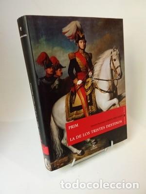 Libros de segunda mano: Benito P&eacute;rez Gald&oacute;s. Episodios Nacionales. Prim. La de los tristes destinos