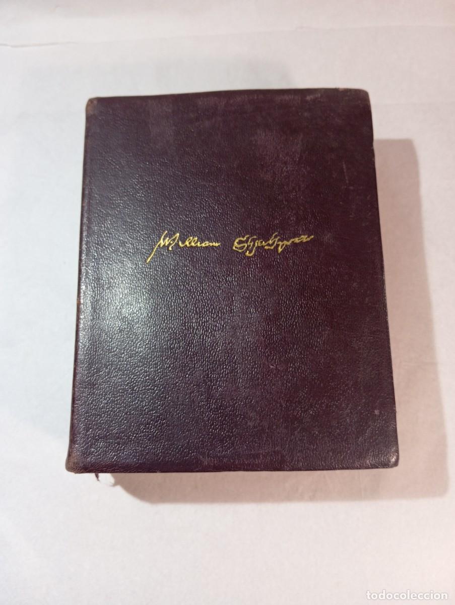 Libros de segunda mano: WILLIAM SHAKESPEARE Obras Completas Astrana Mar&iacute;n Ed. Aguilar 1961 11&ordf; Edic. Piel