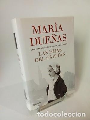 Libros de segunda mano: Mar&iacute;a Due&ntilde;as. Las hijas del capit&aacute;n
