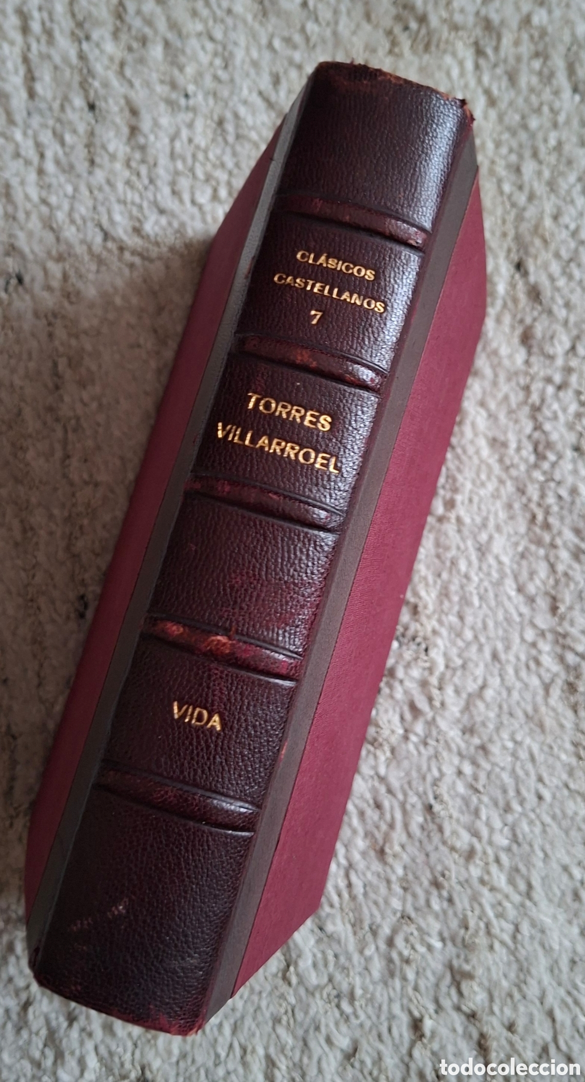 Libros de segunda mano: Torres Villarroel - Vida. Cl&aacute;sicos Castellanos n&ordm; 7. Ed. Espasa Calpe 1941. Bellamente encuadernado