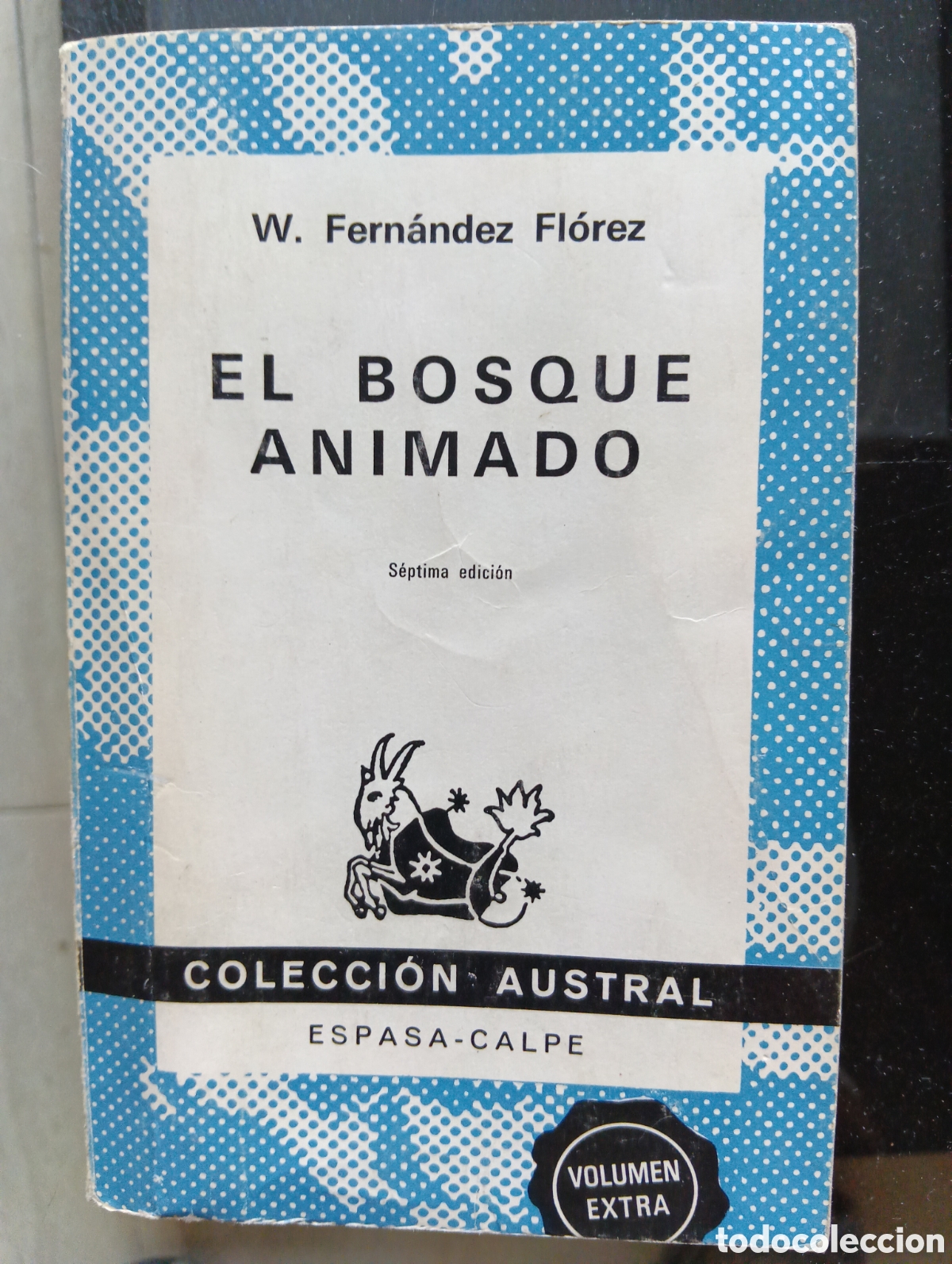 Libros de segunda mano: El bosque animado, Wenceslao Fern&aacute;ndez, Espasa-Calpe