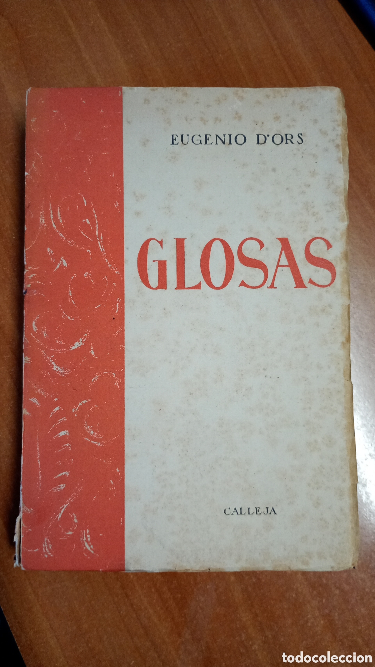 Libros de segunda mano: Eugenio D'Ors. Glosas. Calleja primera serie (ca 1920)