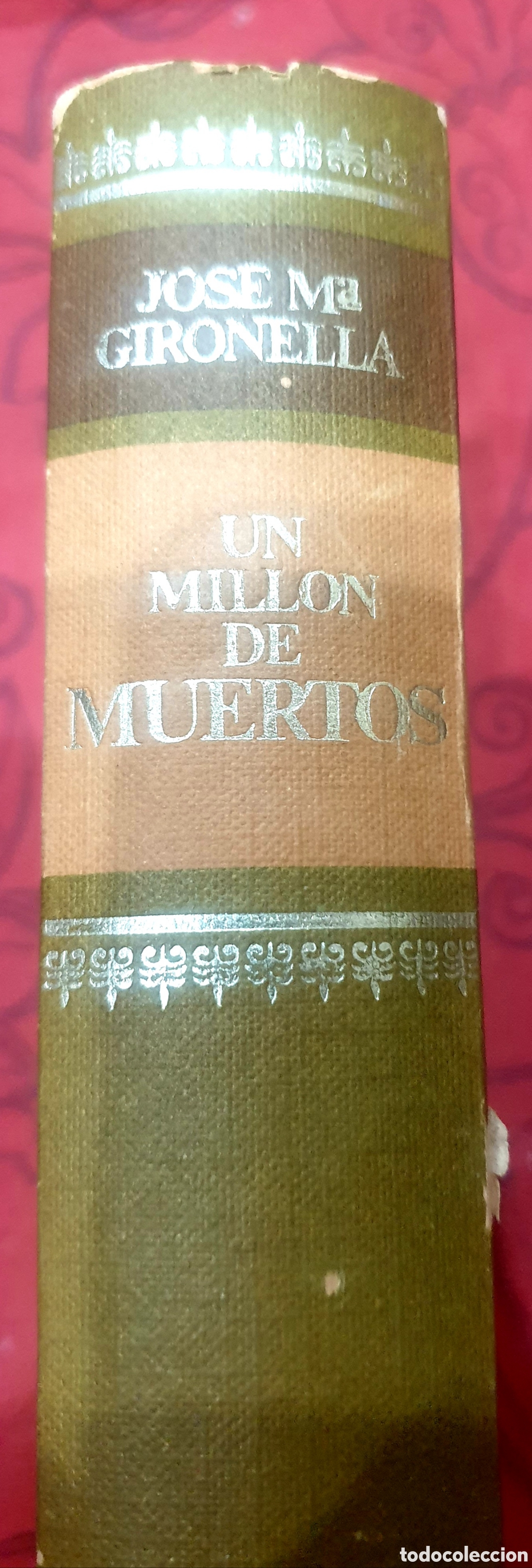 Libros de segunda mano: Un mill&oacute;n de muertos, de Jos&eacute; Maria Gironella
