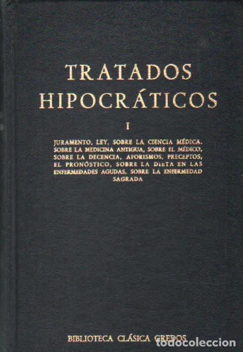 Libros de segunda mano: TRATADOS HIPOCR&Aacute;TICOS I. A-LITCLA-518
