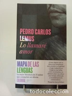 Libros de segunda mano: Pedro Carlos Lemus. Lo llamar&eacute; amor