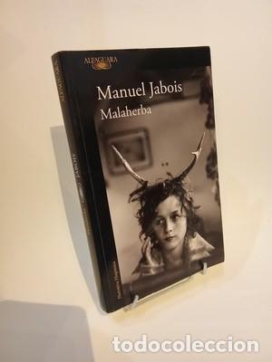 Libros de segunda mano: Manuel Jabois. Malaherba