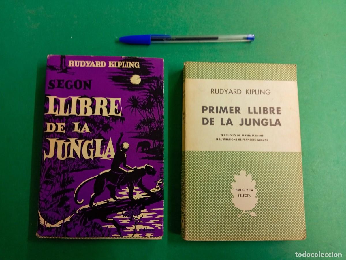 Libros de segunda mano: Lote de 2 antiguos libros de Rudyard Kipling. Primer y Segon LLibre de la Jungla. Catal&agrave;.