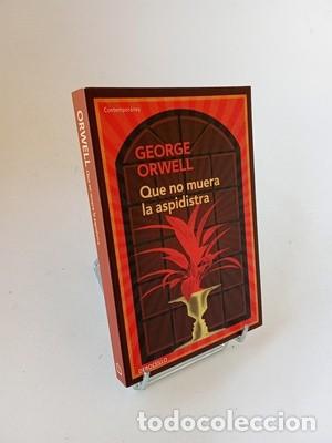 Libros de segunda mano: George Orwell. Que no muera la aspidistra