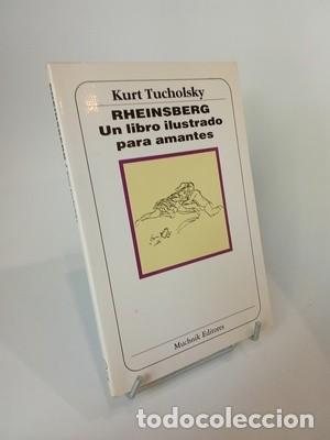 Libros de segunda mano: Kurt Tucholsky. Rheinsberg. Un libro ilustrado para amantes