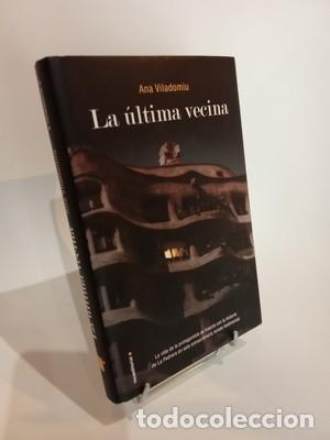 Libros de segunda mano: Ana Viladomiu. La &uacute;ltima vecina