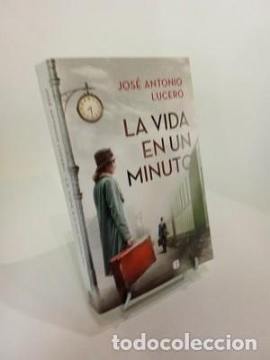 Libros de segunda mano: Jos&eacute; Antonio Lucero. La vida en un minuto