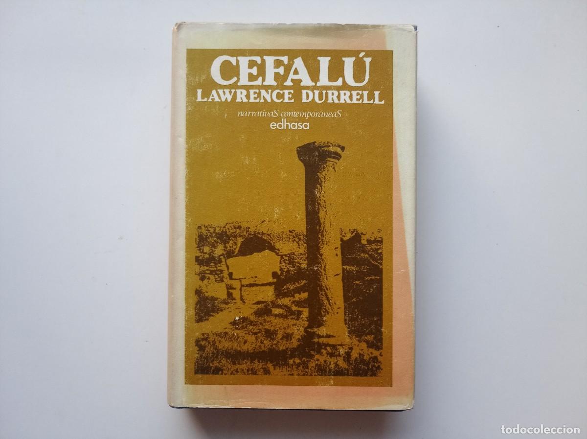 Second hand books: LAWRENCE DURRELL. CEFAL&Uacute;. EDHASA NARRATIVAS CONTEMPORANEAS. 1979.