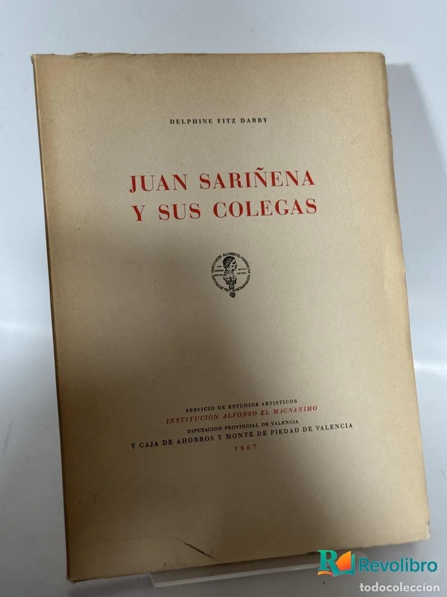 Libros de segunda mano: Juan Sari&ntilde;ena y Sus Colegas - Delphine Fitz Darby