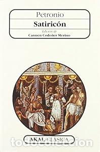 Libros de segunda mano: Satiric&oacute;n - Petronio