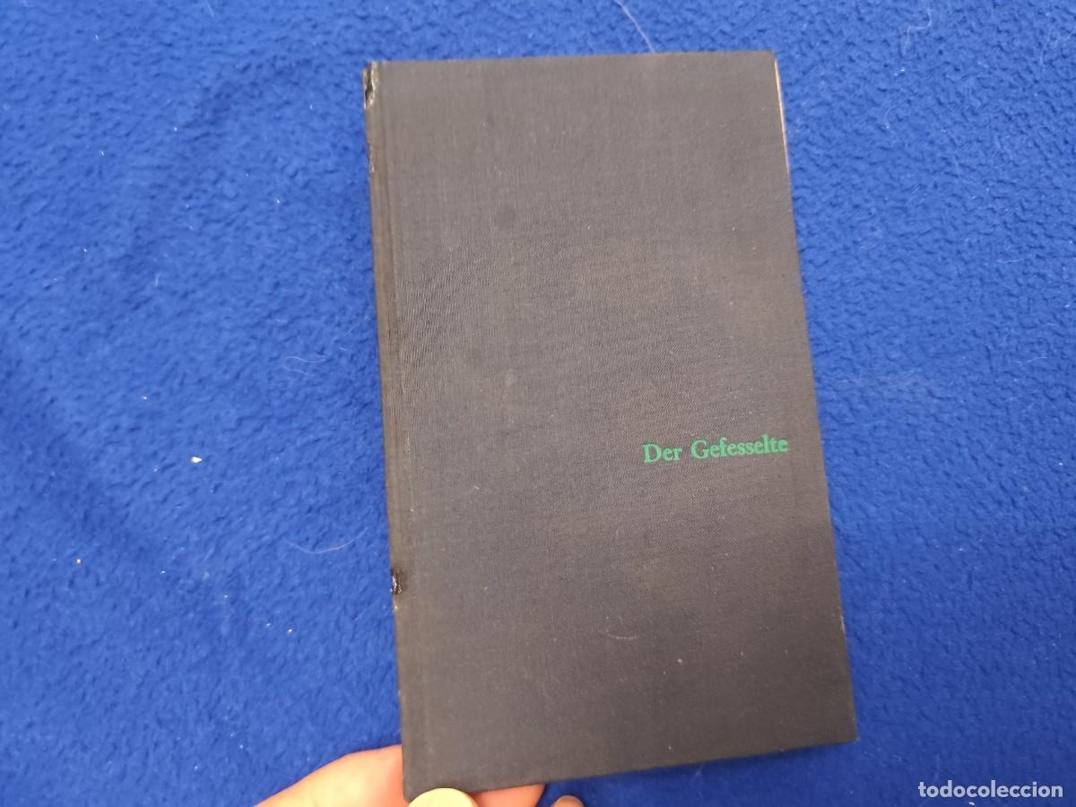 Libros de segunda mano: Der Gefesselte Autor Ilse Aichinger Ed. Fisher Verlag A&ntilde;o 1953