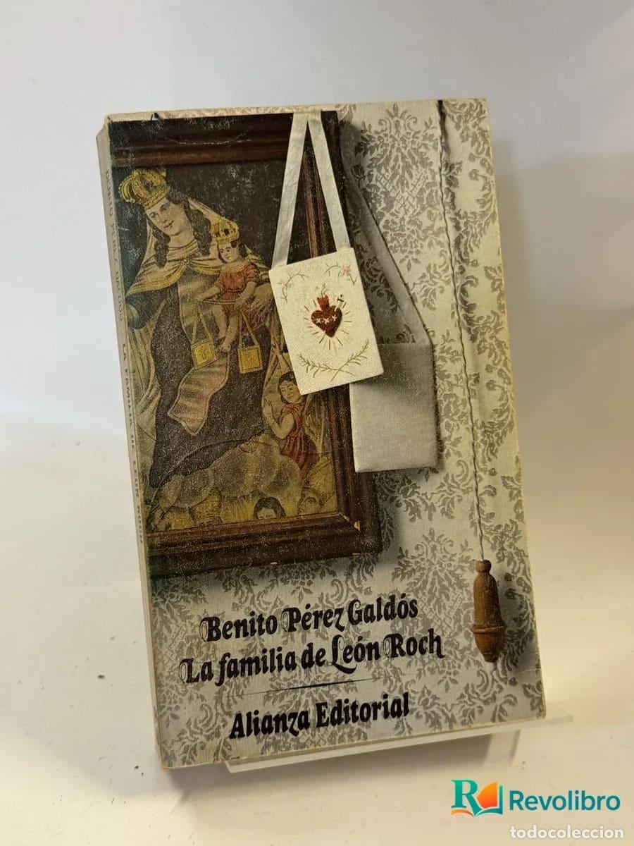 Libros de segunda mano: La familia de Le&oacute;n Roch - Benito P&eacute;rez Gald&oacute;s