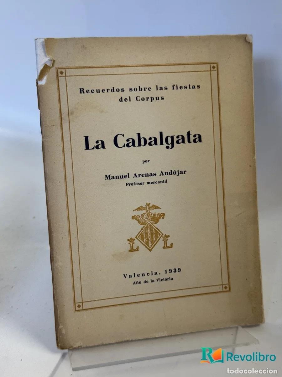 Libros de segunda mano: La Cabalgata - Manuel Arenas And&uacute;jar