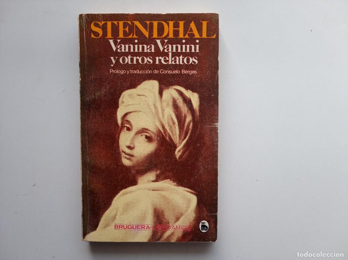Libros de segunda mano: STENDHAL. VANINA VANINI Y OTROS RELATOS. 1980.