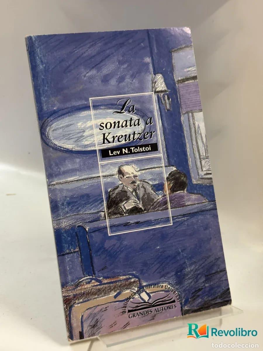 Libros de segunda mano: La sonata a Kreutzer - Lev N. Tolstoi