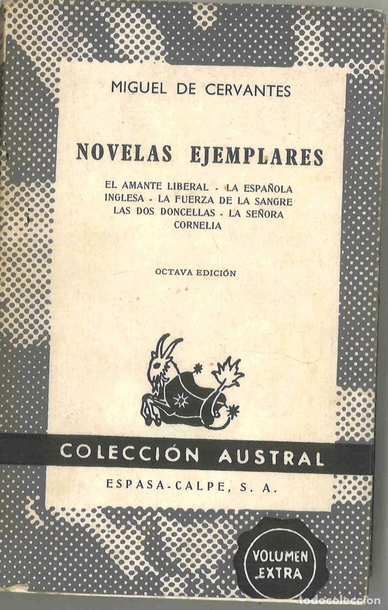 Libros de segunda mano: Novelas ejemplares. Miguel de Cervantes. 1971