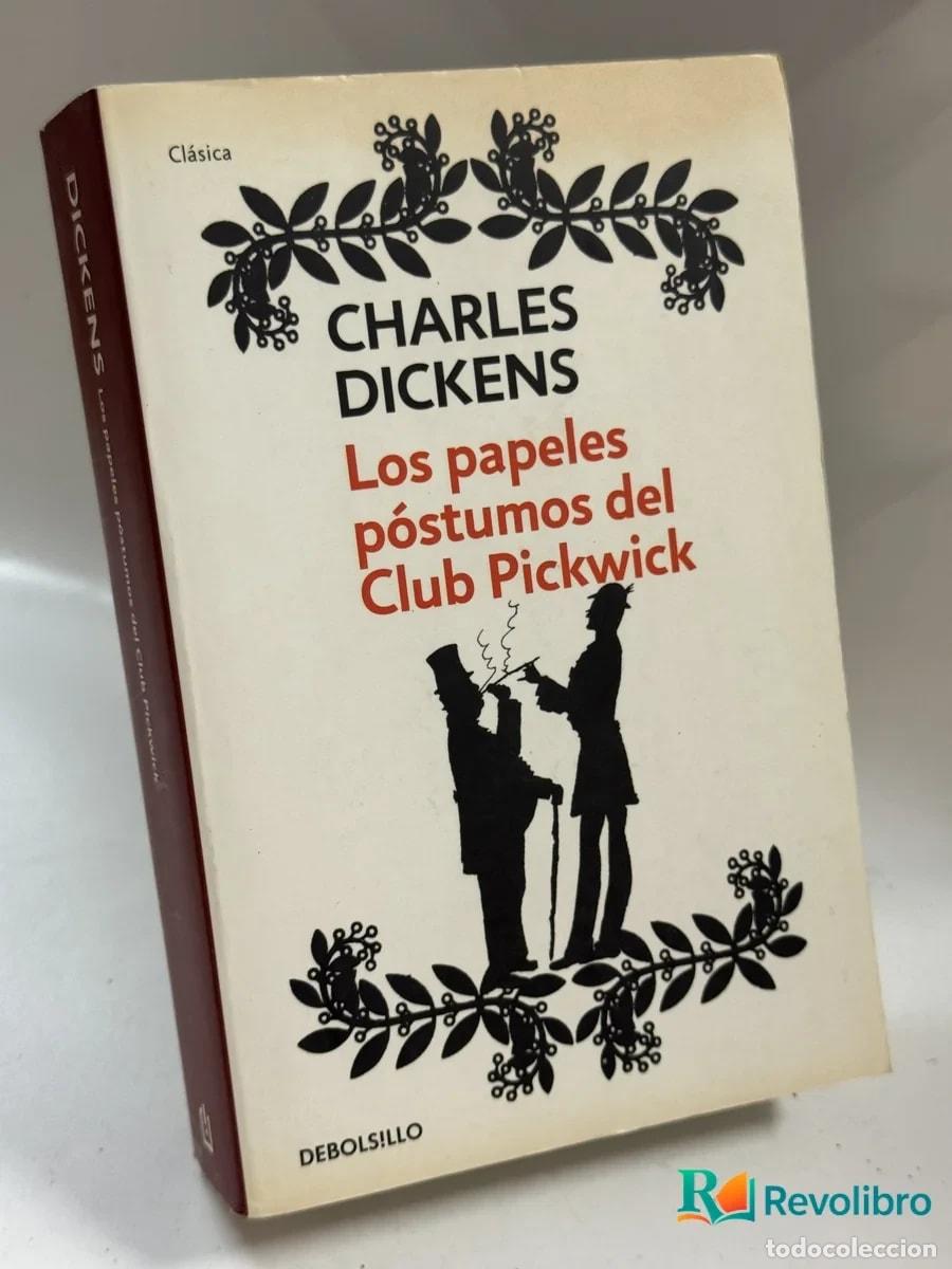 Libros de segunda mano: Los papeles p&oacute;stumos del Club Pickwick - Charles Dickens