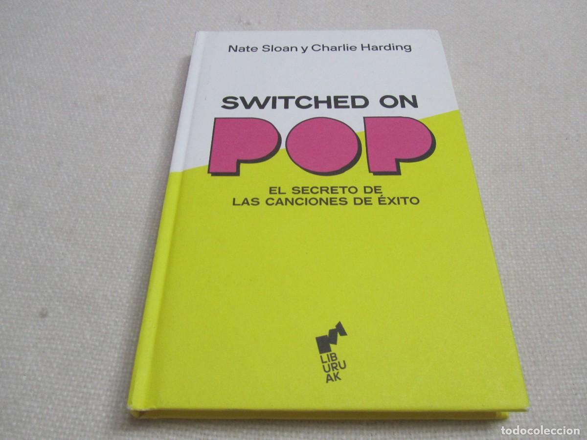 Libros de segunda mano: EL SECRETO DE LAS CANCIONES DE EXITO,LIBRO DE NATE SLOAN,TAYLOR SWIFT,RIHANNA,BRITNEY SPEARS,JAY Z