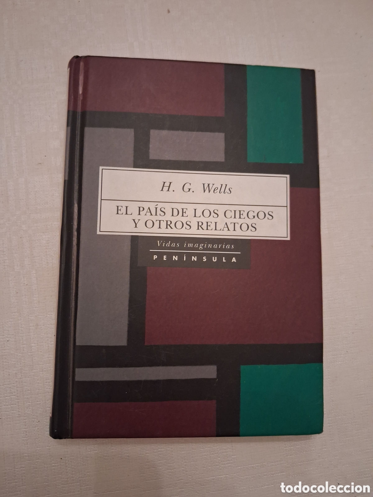 Libros de segunda mano: El pa&iacute;s de los ciegos y otros relatos, HG Wells. Trad. Javier Cercas