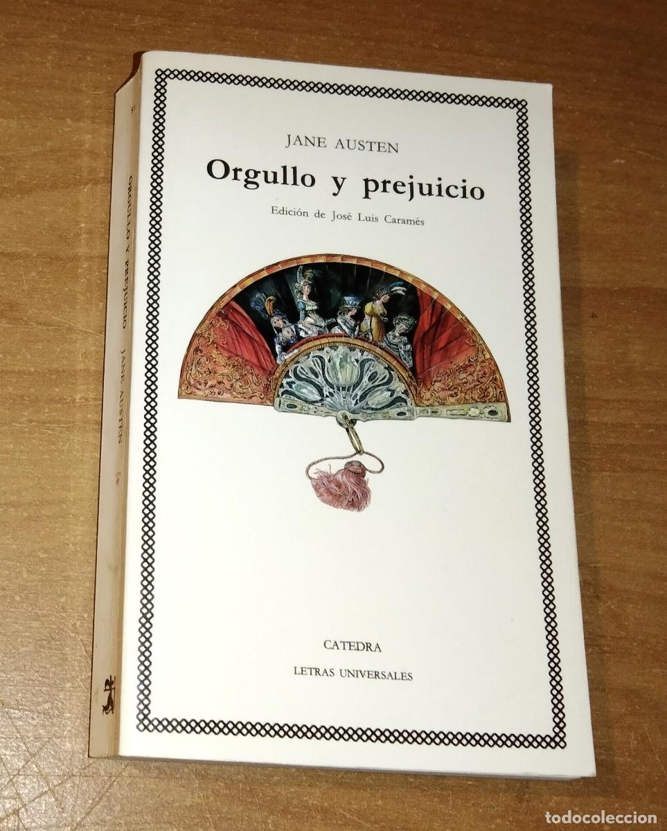 Libros de segunda mano: JANE AUSTEN - ORGULLO Y PREJUICIO - C&Aacute;TEDRA, 2003