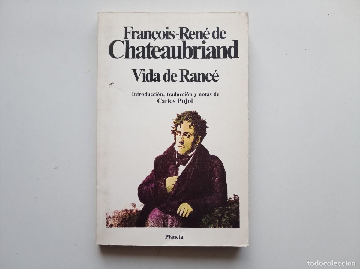 Libros de segunda mano: FRAN&Ccedil;OIS-REN&Eacute; DE CHATEAUBRIAND. VIDA DE RANC&Eacute;. 1981.