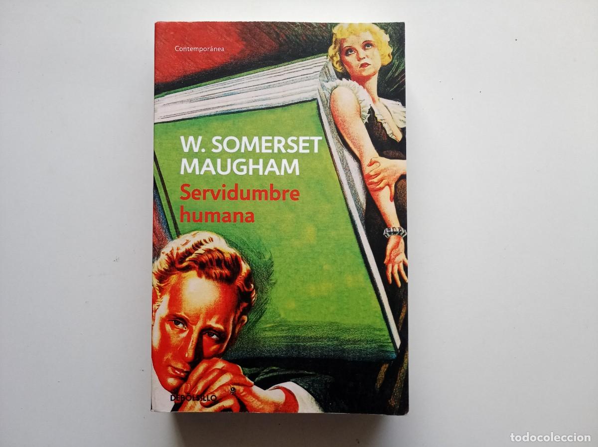 Libros de segunda mano: W. SOMERSET MAUGHAM. SERVIDUMBRE HUMANA. EDITORIAL CONTEMPORANEA. 2010.