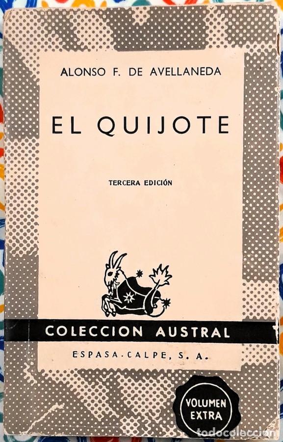 Libros de segunda mano: El Quijote de Avellaneda - Alonso F. de Avellaneda - Espasa 1958