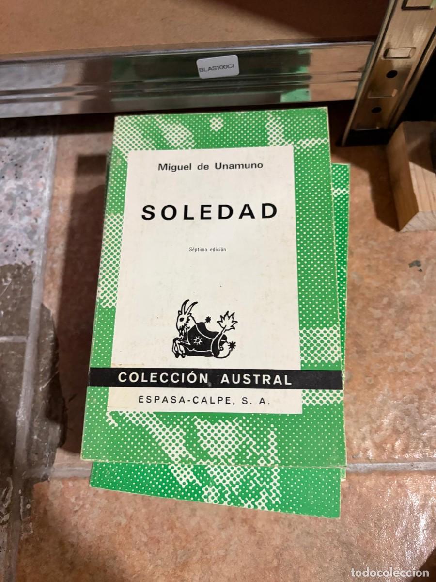 Libros de segunda mano: BLAS100C1 + Soledad + Miguel de Unamuno + Espasa-Calpe, S. A.