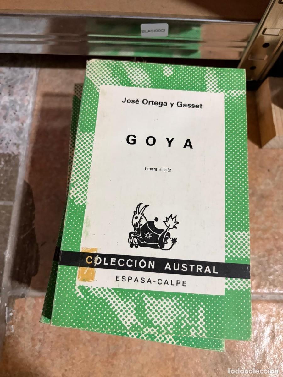 Libros de segunda mano: BLAS100CI + Goya + Jos&eacute; Ortega y Gasset + Espasa-Calpe