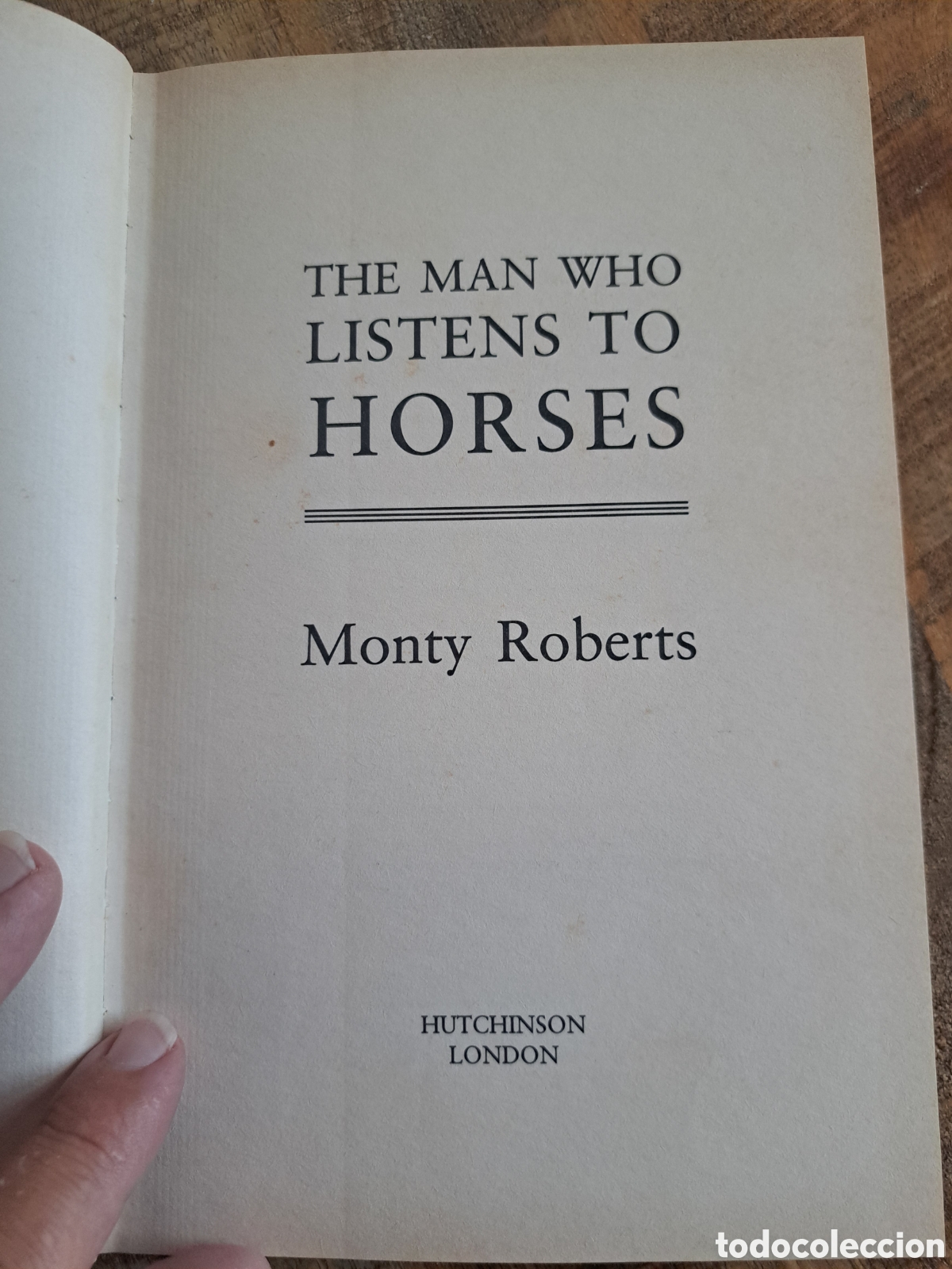 Libros de segunda mano: Jml The man who listens to horses. Monty Roberts. Hutchinson. London. 1996. En ingles.
